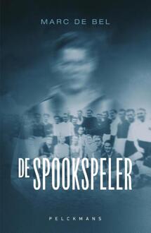De spookspeler -  Marc de Bel (ISBN: 9789463106375)