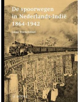 De spoorwegen in Nederlands-Indië 1864-1942