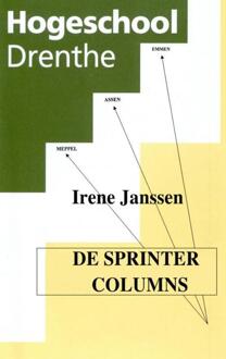 De sprinter columns -  Irene Janssen (ISBN: 9789402169003)