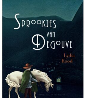 De Sprookjes Van Degouve