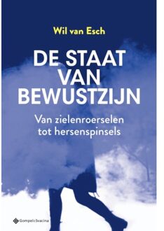 De Staat Van Bewustzijn - Wil Van Esch