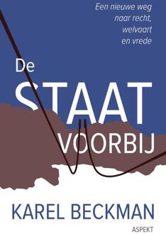De Staat Voorbij - Boek Karel Beckman (9463382062)