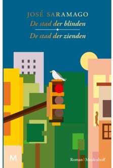 De Stad Der Blinden & De Stad Der Zienden - José Saramago