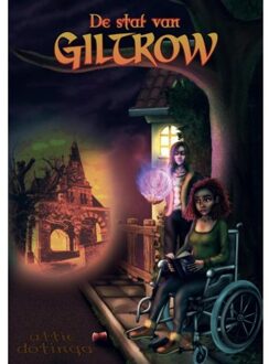 De Staf Van Giltrow - Attie Dotinga