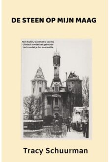 De Steen Op Mijn Maag - Tracy Schuurman