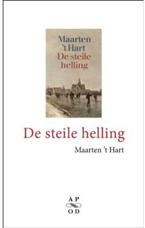 De steile helling - Boek Maarten 't Hart (9029579994)