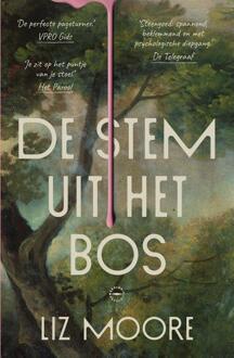 De stem uit het bos -  Liz Moore (ISBN: 9789028453531)