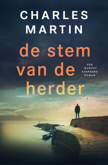 De stem van de herder -  Charles Martin (ISBN: 9789029738705)