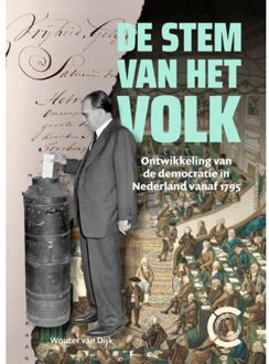 De Stem Van Het Volk - Wouter van Dijk