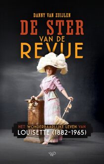 De ster van de revue -  Danny van Zuijlen (ISBN: 9789464561470)