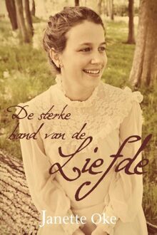 De sterke band van de liefde - eBook Janette Oke (940190037X)