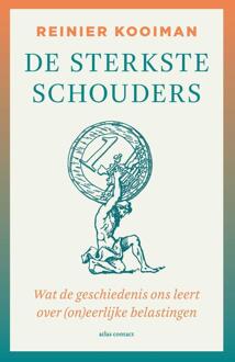 De sterkste schouders -  Reinier Kooiman (ISBN: 9789045048475)