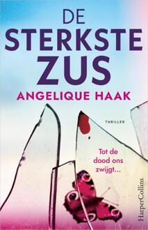 De sterkste zus -  Angelique Haak (ISBN: 9789402718645)