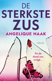 De sterkste zus -  Angelique Haak (ISBN: 9789402775303)