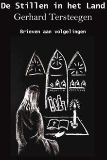 De Stillen In Het Land - Gerhard Tersteegen