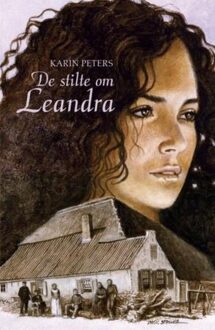 De stilte om Leandra - eBook Karin Peters (9020532480)