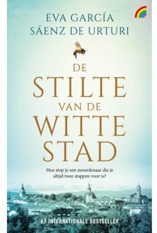 De Stilte Van De Witte Stad - Eva García Sáenz de Urturi