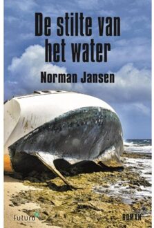 De stilte van het water - Boek Norman Jansen (9492221934)