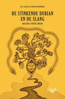 De stinkende durian en de slang - Ezli Suitela, Vadim Dijkshoorn - ebook