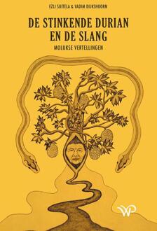 De stinkende durian en de slang -  Ezli Suitela, Vadim Dijkshoorn (ISBN: 9789464564754)