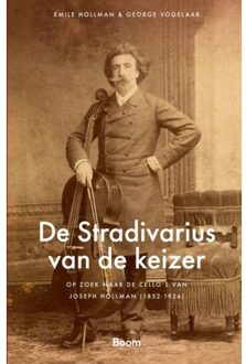 De Stradivarius Van De Keizer - Emile Hollman