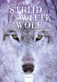 De Strijd Met De Witte Wolf Pod - In De Ban Van De Wolf - Christine Charliers