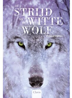 De Strijd Met De Witte Wolf Pod - In De Ban Van De Wolf - Christine Charliers
