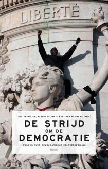 De strijd om de democratie - Boek Boom uitgevers Amsterdam (9024411637)