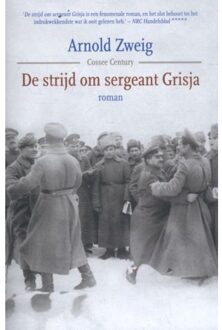 De strijd om sergeant Grisja - Boek Arnold Zweig (9059366964)