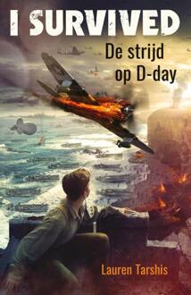 De strijd op D-day -  Lauren Tarshis (ISBN: 9789020628326)