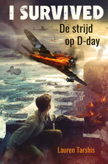 De strijd op D-day -  Lauren Tarshis (ISBN: 9789020635713)