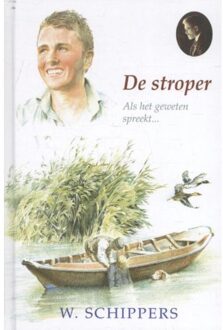 De stroper - Boek Willem Schippers (9461150709)