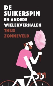 De suikerspin - eBook Thijs Zonneveld (9048835186)