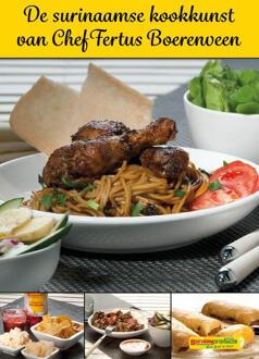 De surinaamse kookkunst van Chef Fertus Boerenveen -  Fertus Boerenveen (ISBN: 9789463286039)