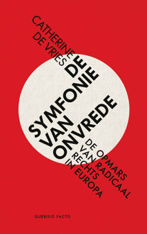 De symfonie van onvrede -  Catherine de Vries (ISBN: 9789025319984)