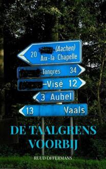 De Taalgrens Voorbij - Ruud Offermans