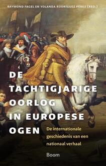 De Tachtigjarige Oorlog in Europese ogen -   (ISBN: 9789024470013)