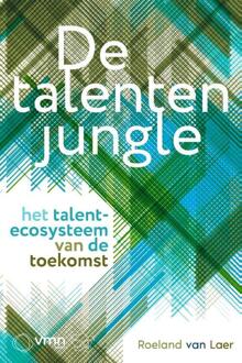 De Talentenjungle -  Roeland van Laer (ISBN: 9789462158603)