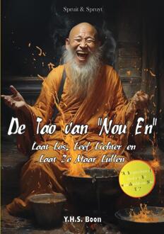 De Tao van ''Nou En'' -  Y.H.S. Boon (ISBN: 9789465113494)