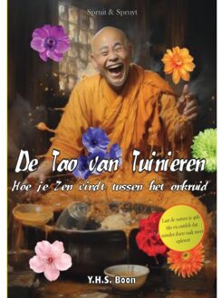 De Tao Van Tuinieren - Y.H.S. Boon
