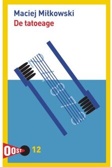 De Tatoeage - Oost! - Maciej Miłkowski