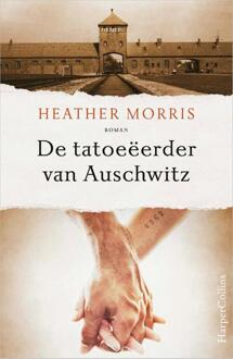 De tatoeëerder van Auschwitz -  Heather Morris (ISBN: 9789402714722)
