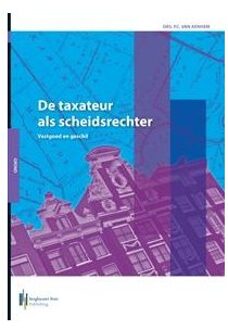 De taxateur als scheidsrechter - Boek P.C. van Arnhem (9491073176)