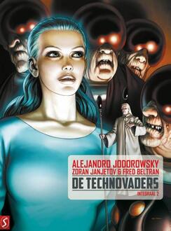 De Technovaders / Integraal 2 - Alejandro Jororowsky