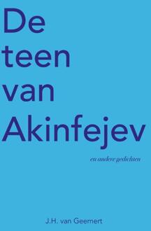De Teen Van Akinfejev - J.H. van Geemert