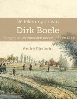De tekeningen van Dirk Boele - Boek Andre Piederiet (9492421143)