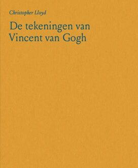 De tekeningen van Vincent van Gogh -  Christopher Lloyd (ISBN: 9789462303522)