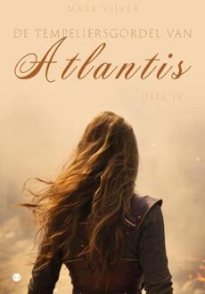 De tempeliersgordel van Atlantis -  Mark Vijver (ISBN: 9789465090474)