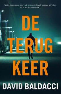 De terugkeer -  David Baldacci (ISBN: 9789400519725)