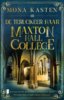 De terugkeer naar Maxton Hall College -  Mona Kasten (ISBN: 9789402319132)